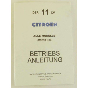 Betriebsanleitung in Deutsch, Traction Avant 11D